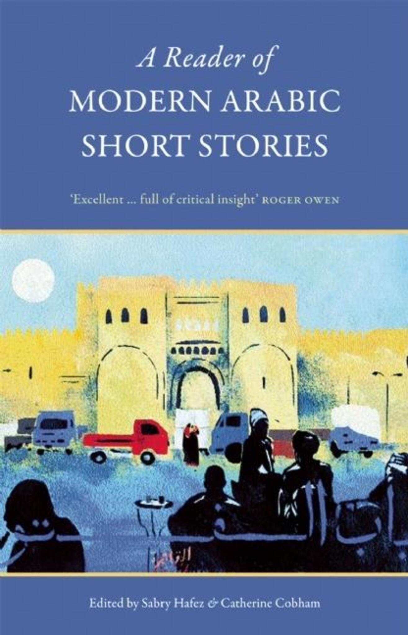 A Reader Of Modern Arabic Short Stories