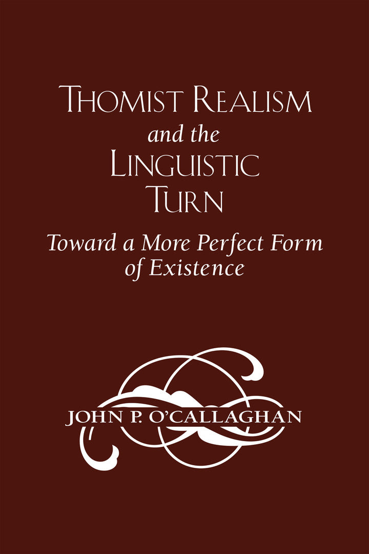 Cover image for Thomist Realism and the Linguistic Turn ISBN 9780268042189