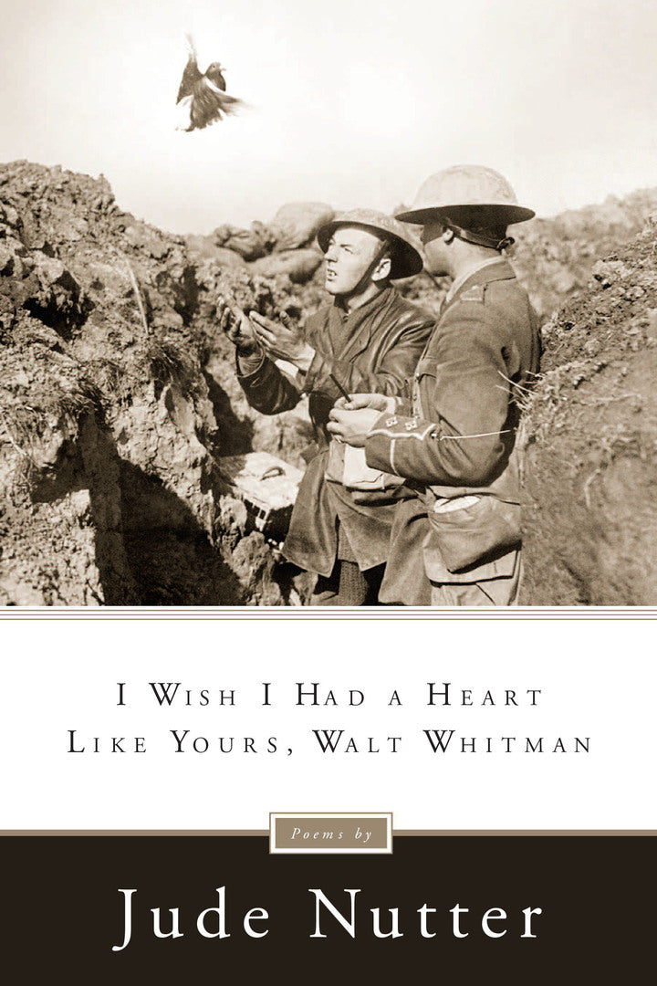 Cover image for I Wish I Had a Heart Like Yours, Walt Whitman ISBN 9780268036638