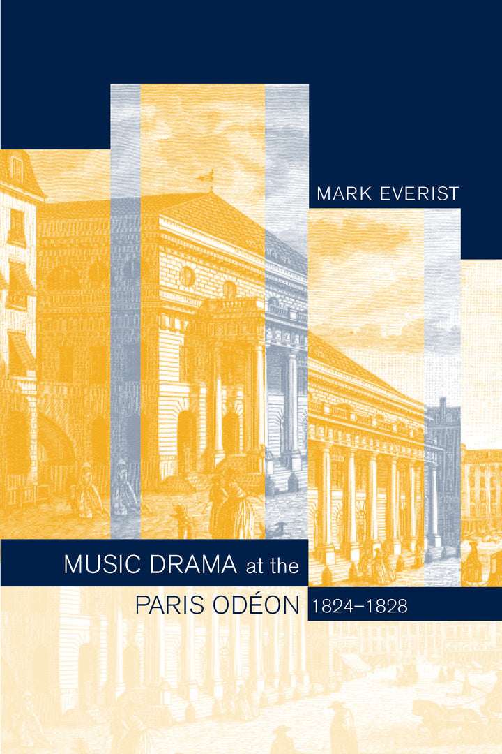 Cover image for Music Drama at the Paris Odeon, 1824-1828 ISBN 9780520234451