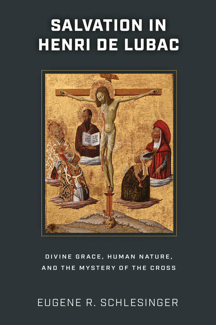 Cover image for Salvation in Henri de Lubac ISBN 9780268205546