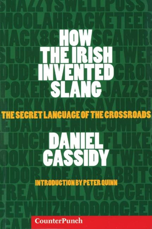 How the Irish Invented Slang