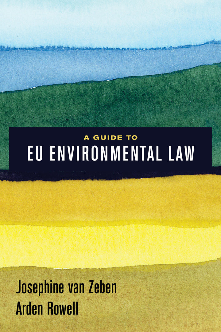 Cover image for A Guide to EU Environmental Law ISBN 9780520295223