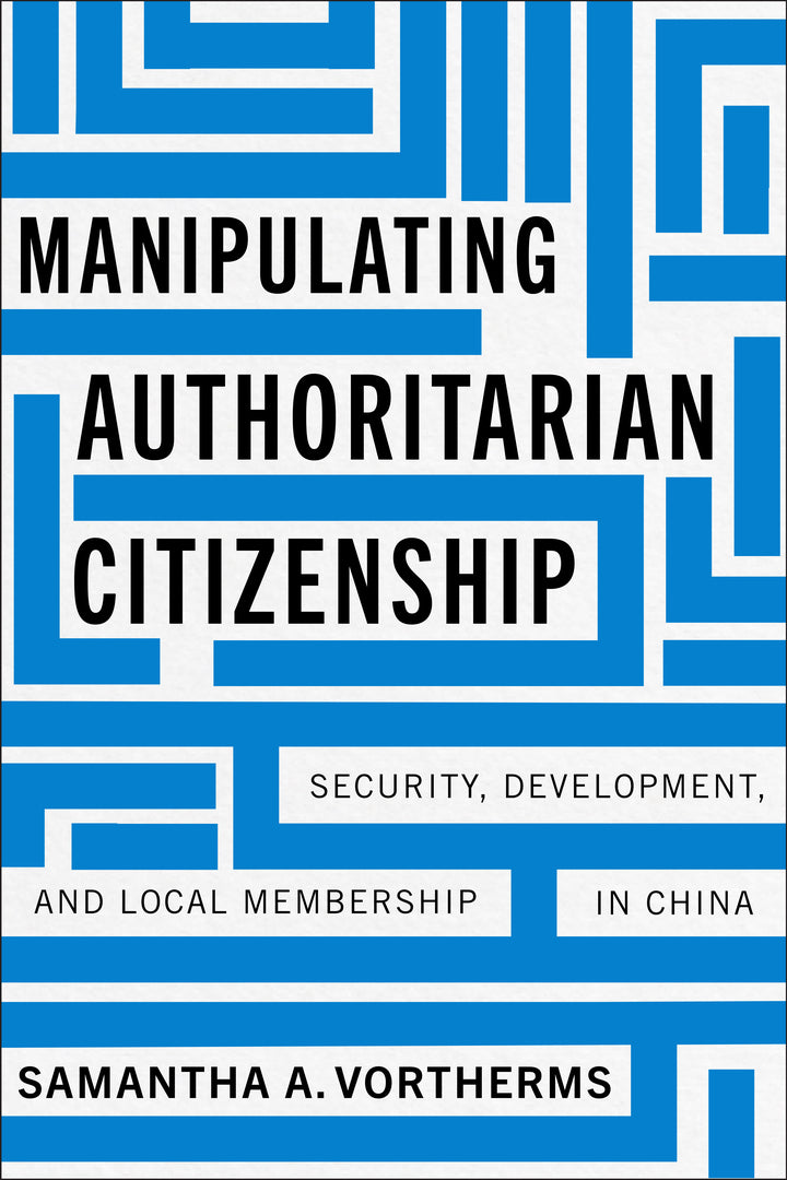 Cover image for Manipulating Authoritarian Citizenship ISBN 9781503640184
