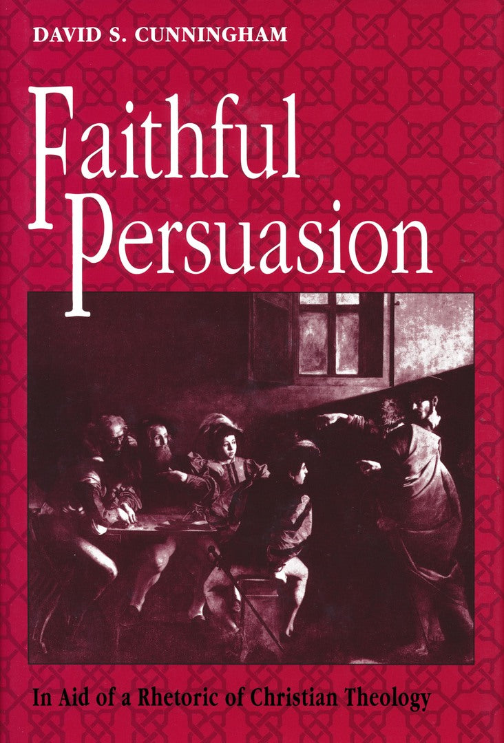 Cover image for Faithful Persuasion ISBN 9780268009854