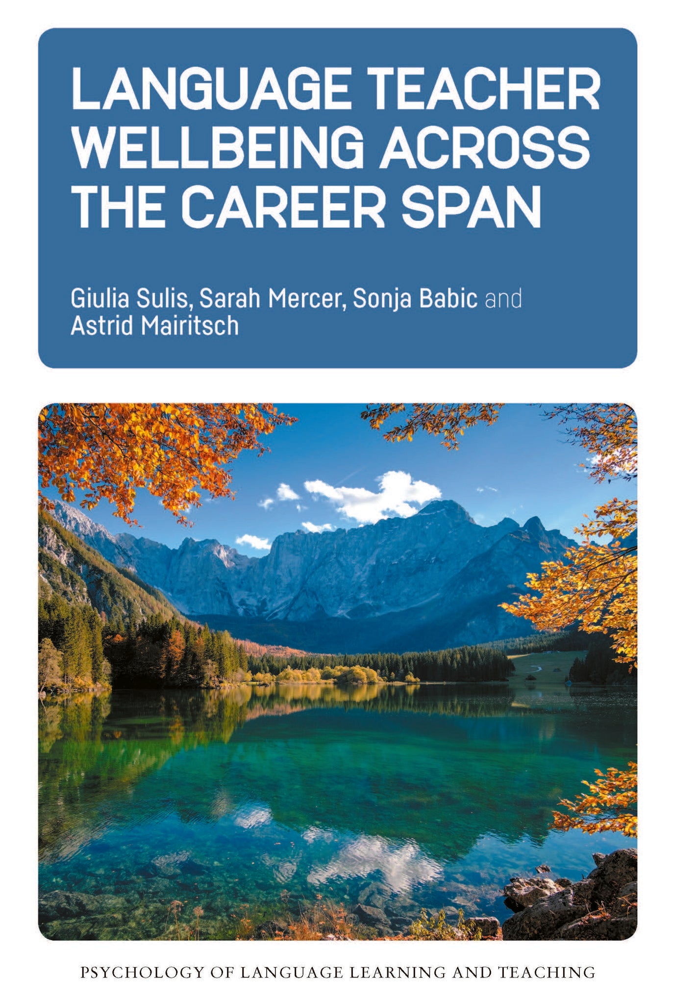 Language Teacher Wellbeing across the Career Span