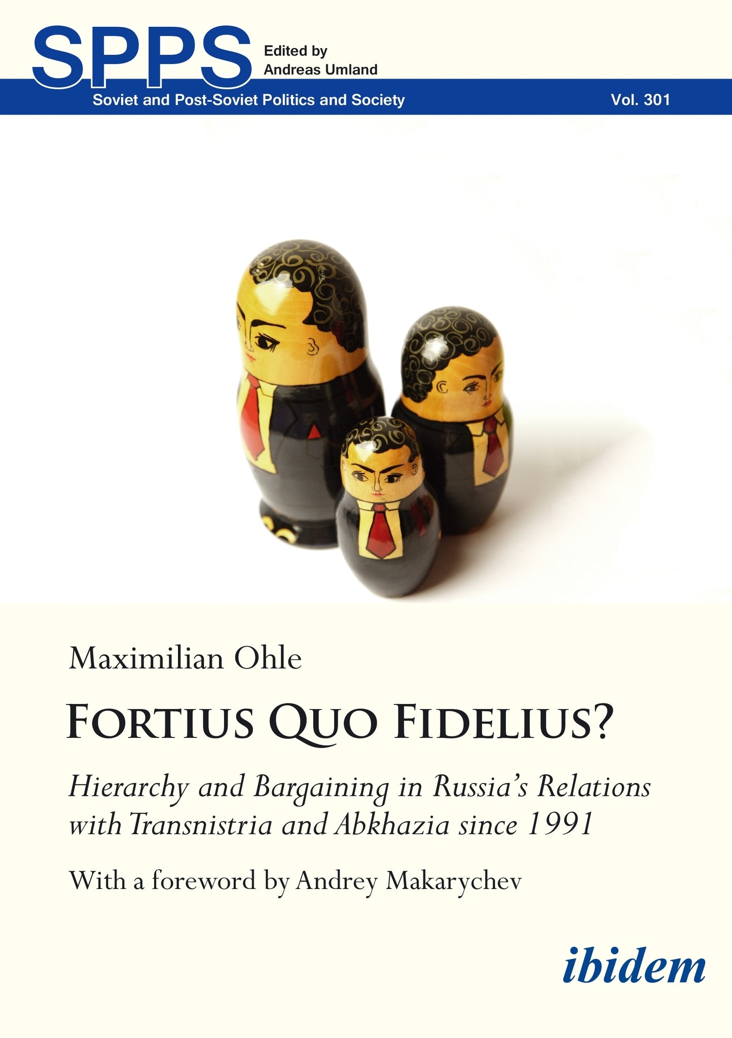 Fortius Quo Fidelius?