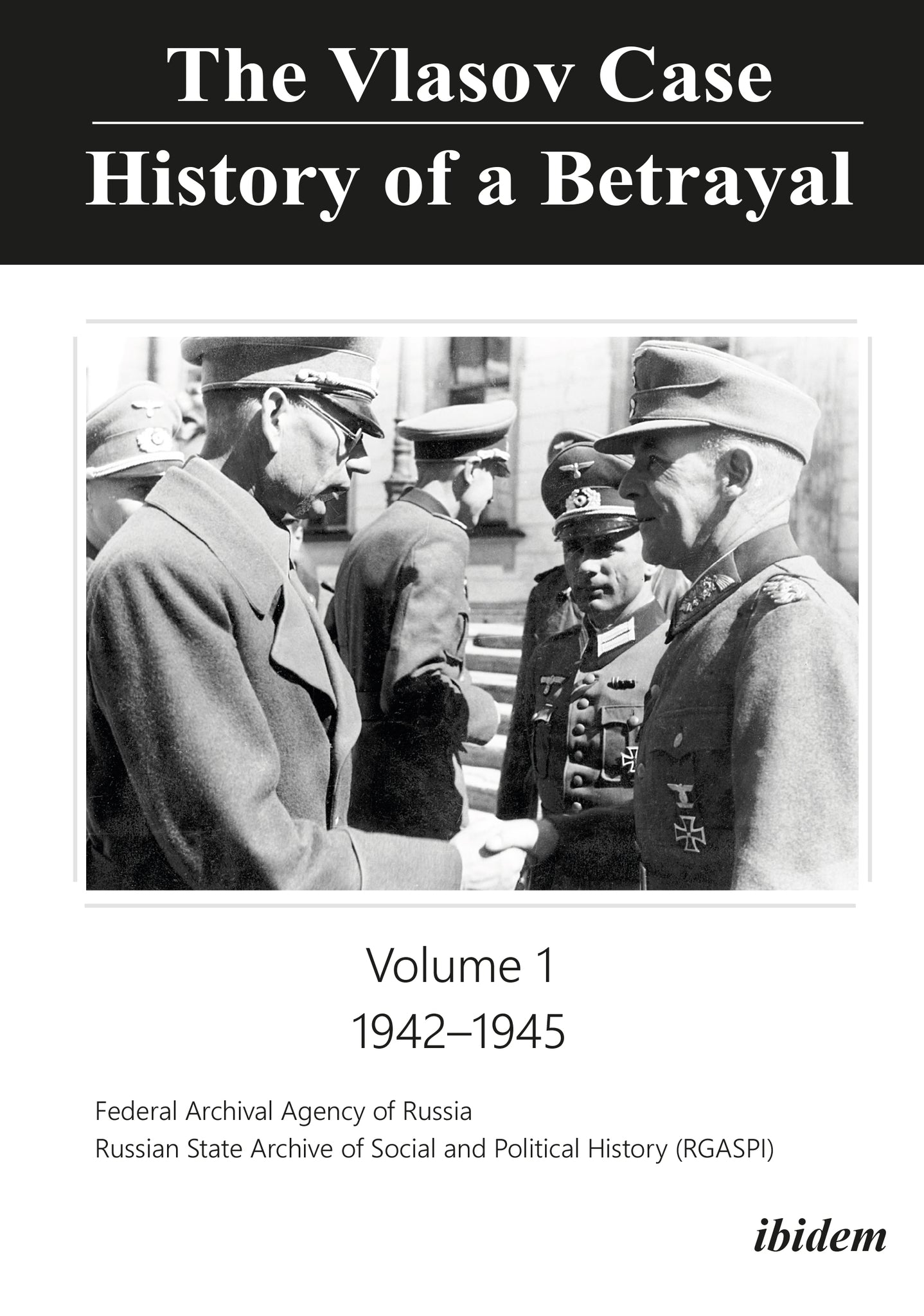 The Vlasov Case: History of a Betrayal