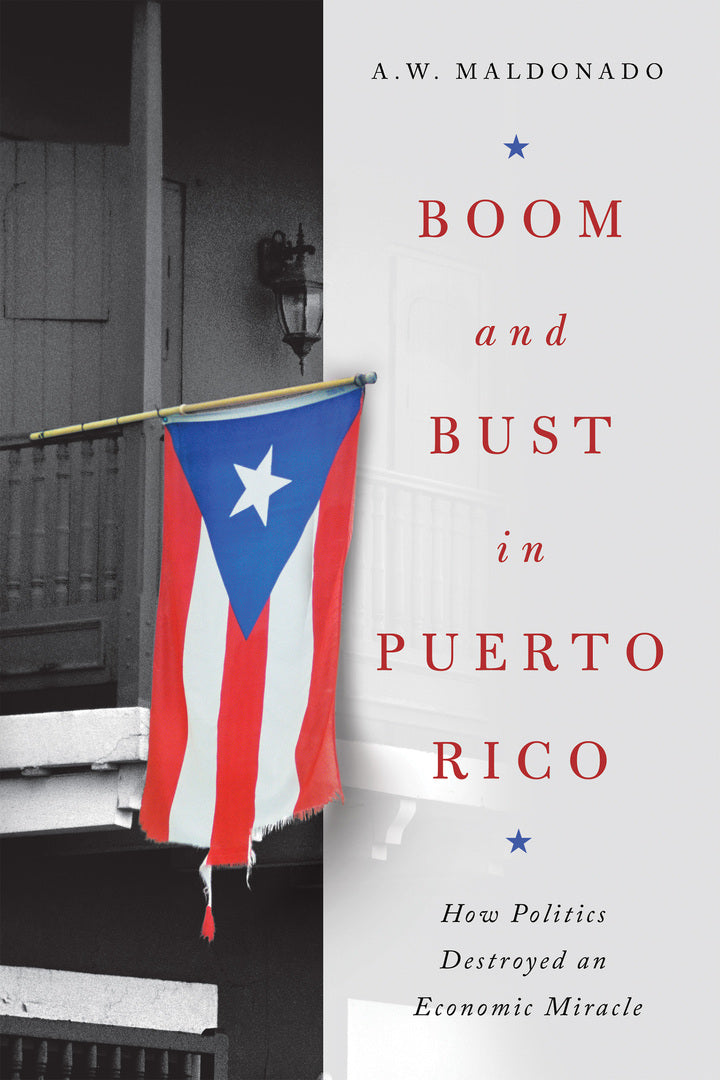 Cover image for Boom and Bust in Puerto Rico ISBN 9780268200978