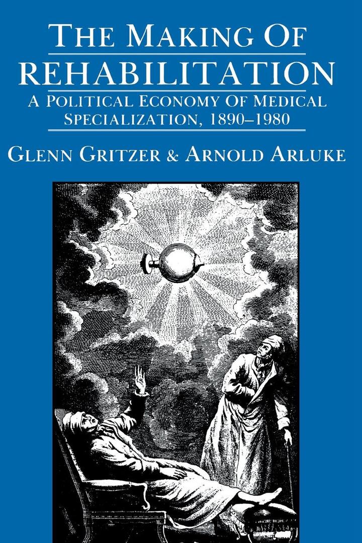 Cover image for The Making of Rehabilitation ISBN 9780520066045