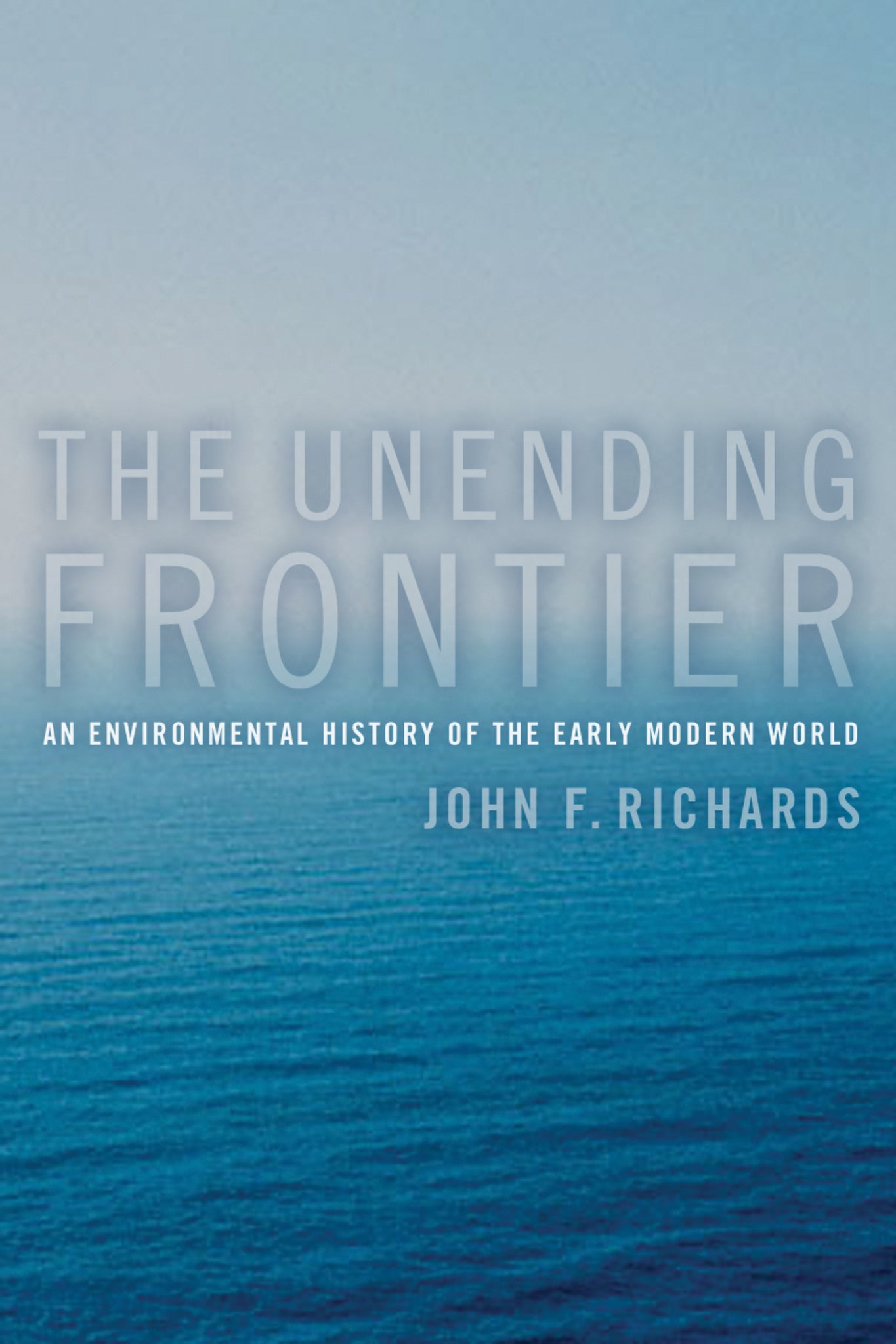 The Unending Frontier