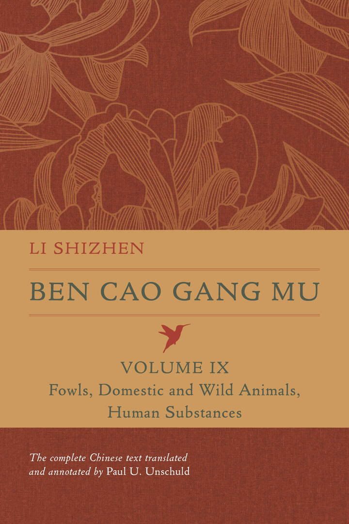 Cover image for Ben Cao Gang Mu, Volume IX ISBN 9780520379923