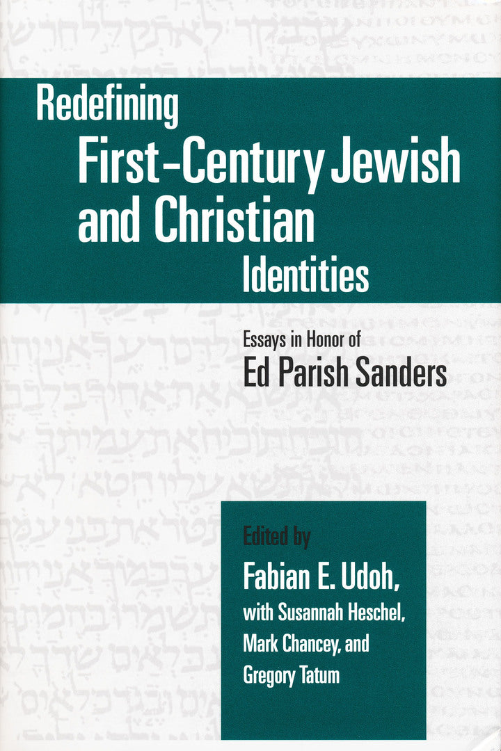 Cover image for Redefining First-Century Jewish and Christian Identities ISBN 9780268044534