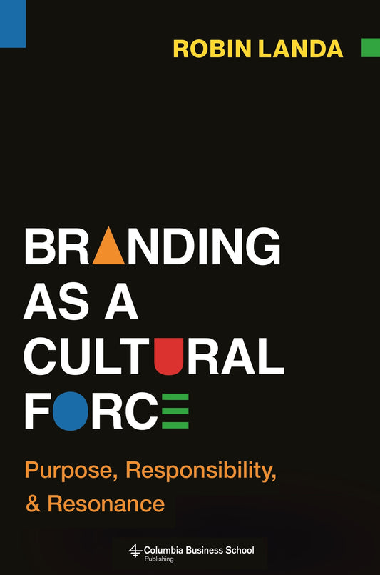 Branding as a Cultural Force