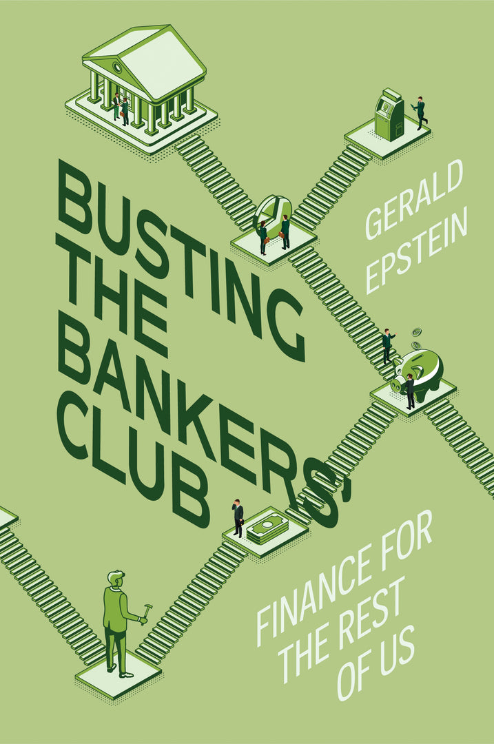 Cover image for Busting the Bankers' Club ISBN 9780520385641