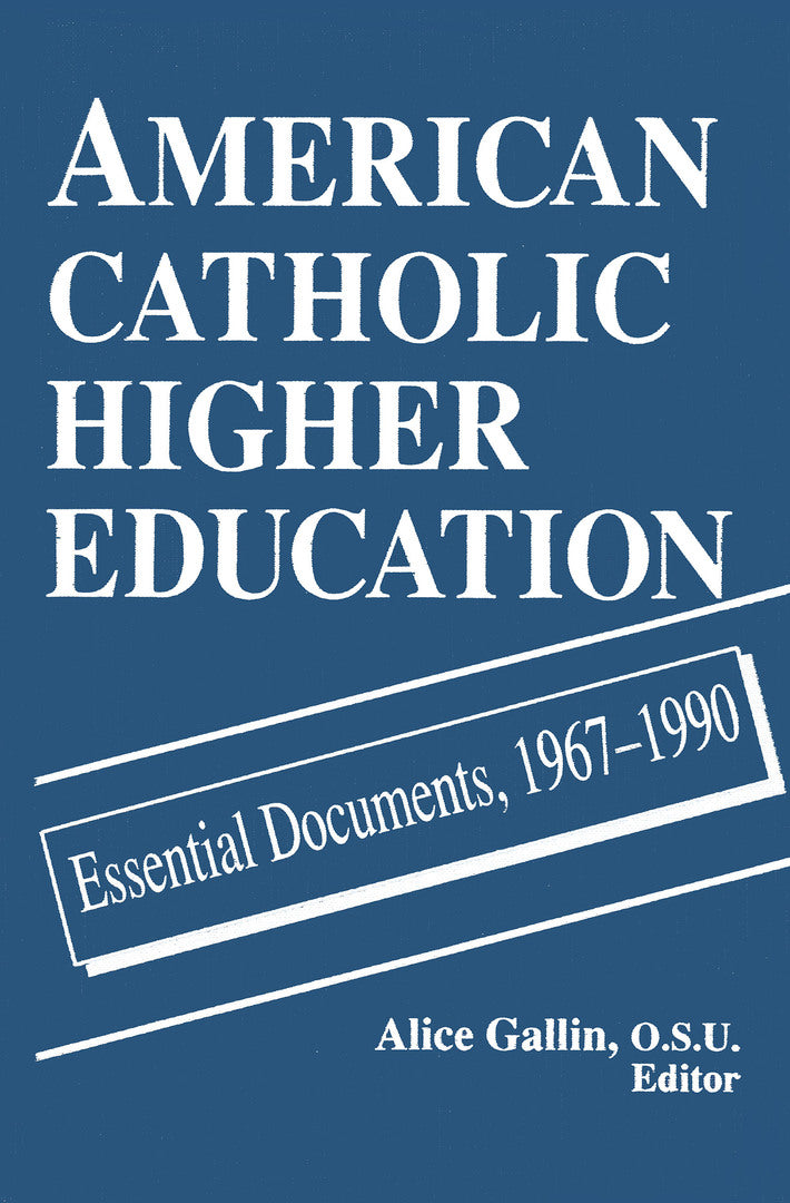 Cover image for American Catholic Higher Education ISBN 9780268006358