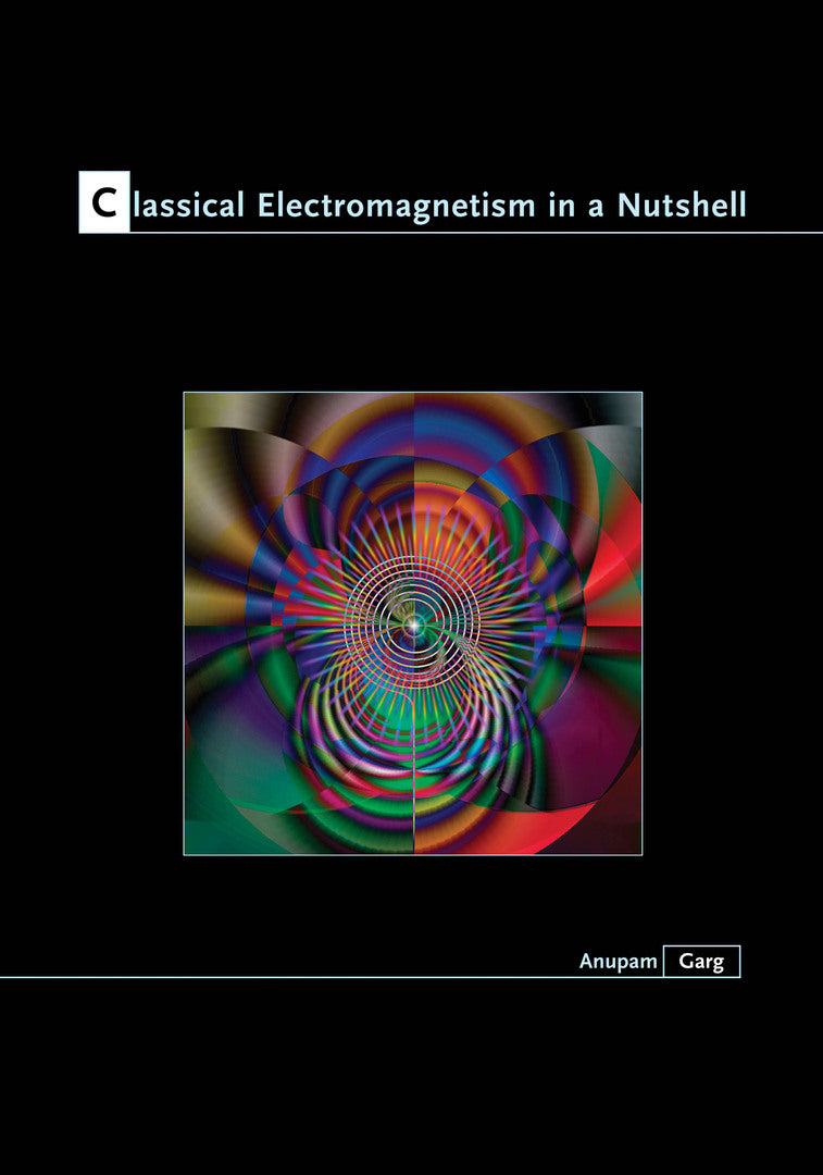 Cover image for Classical Electromagnetism in a Nutshell ISBN 9780691130187