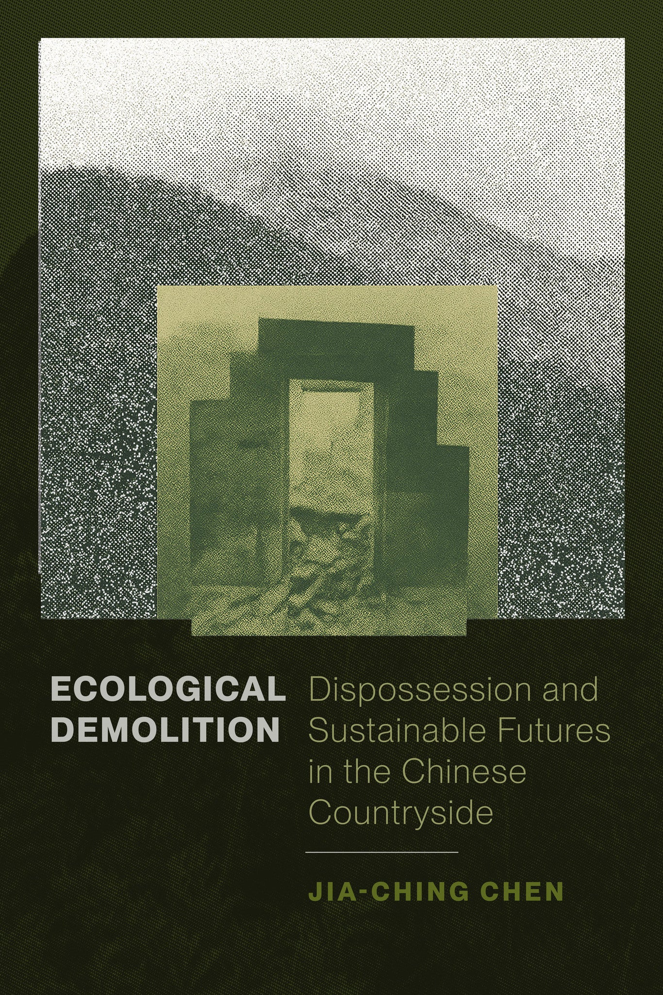 Ecological Demolition