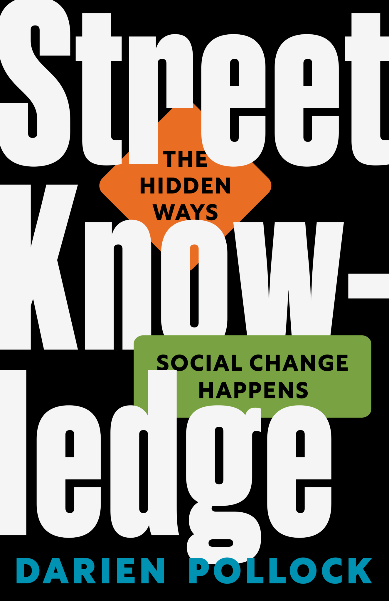 Street Knowledge
