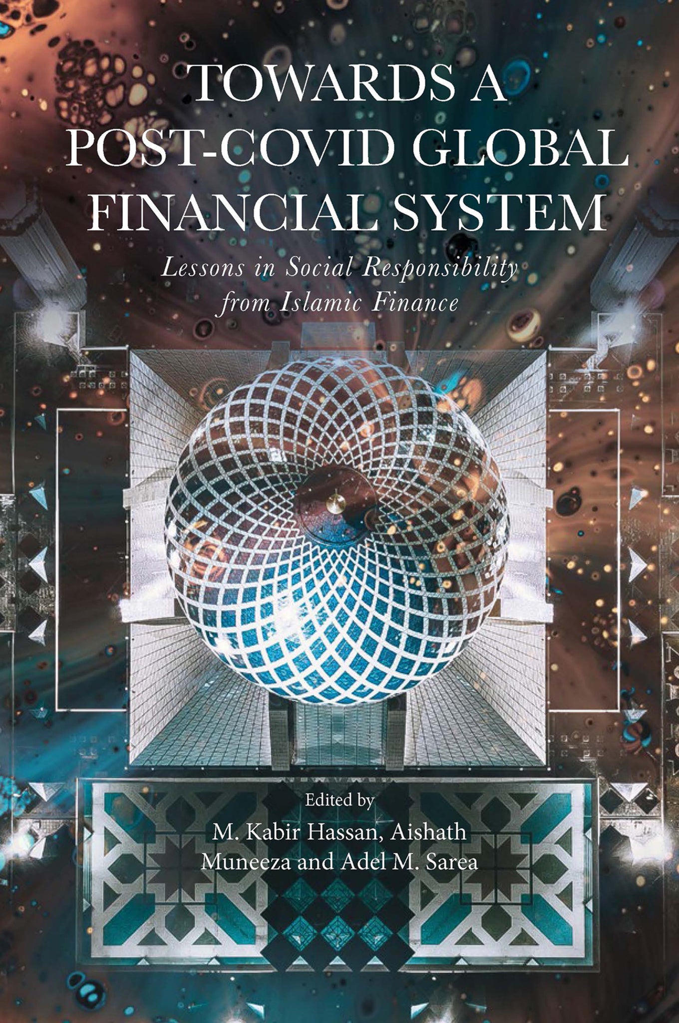 Towards a Post-Covid Global Financial System