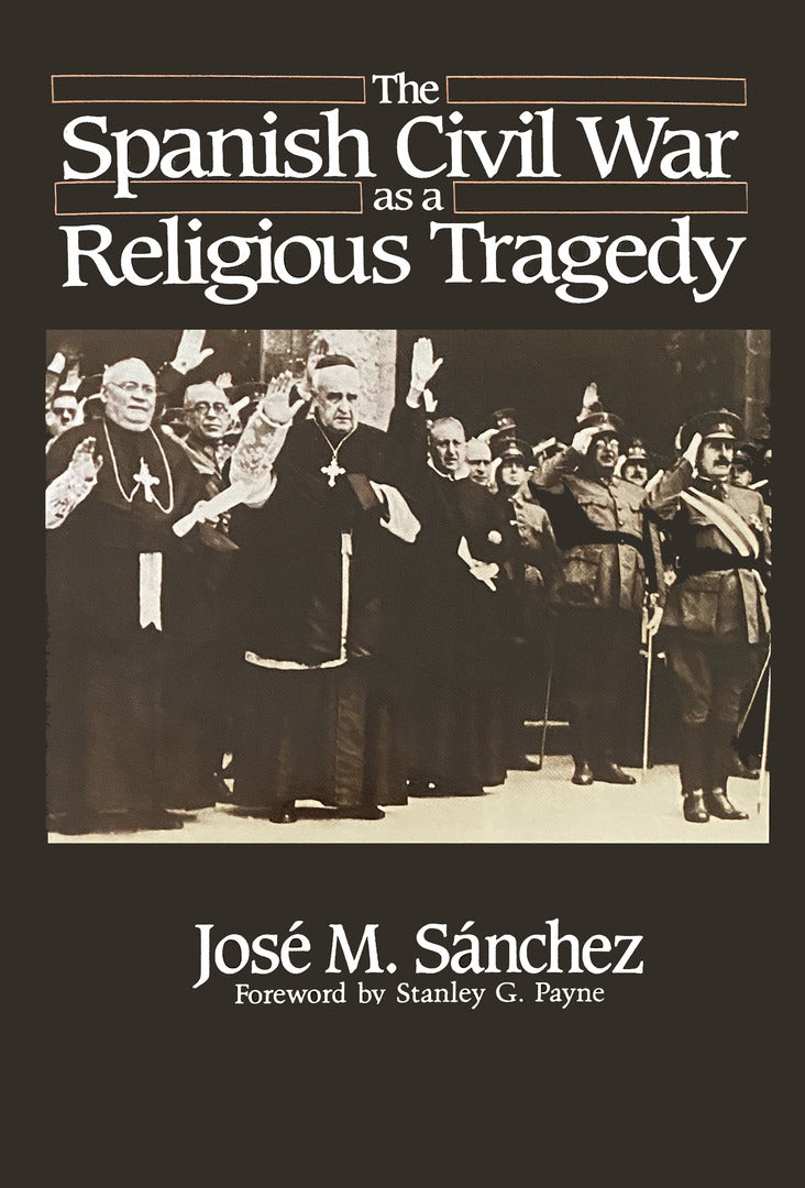 Cover image for The Spanish Civil War as a Religious Tragedy ISBN 9780268017262