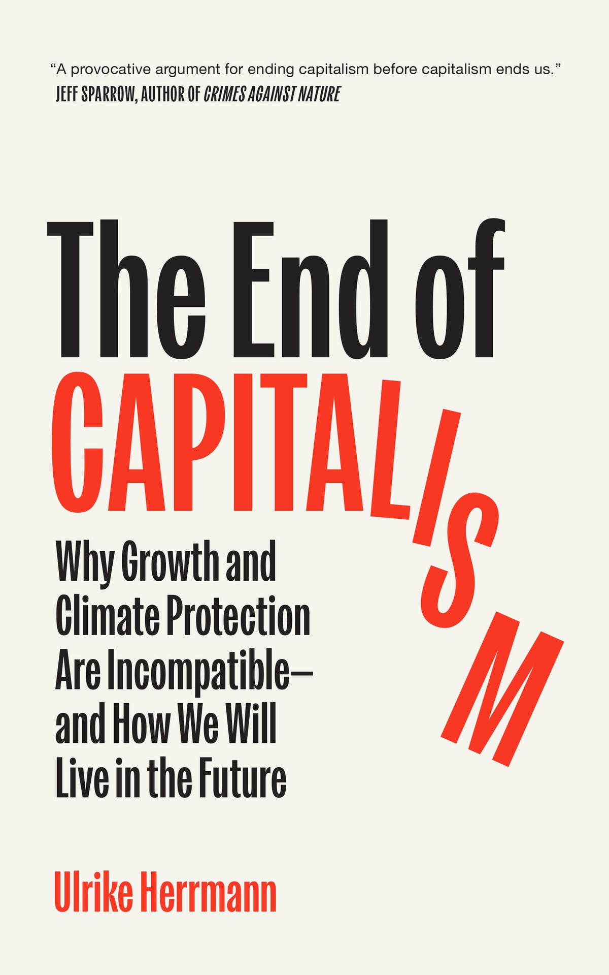 The End of Capitalism