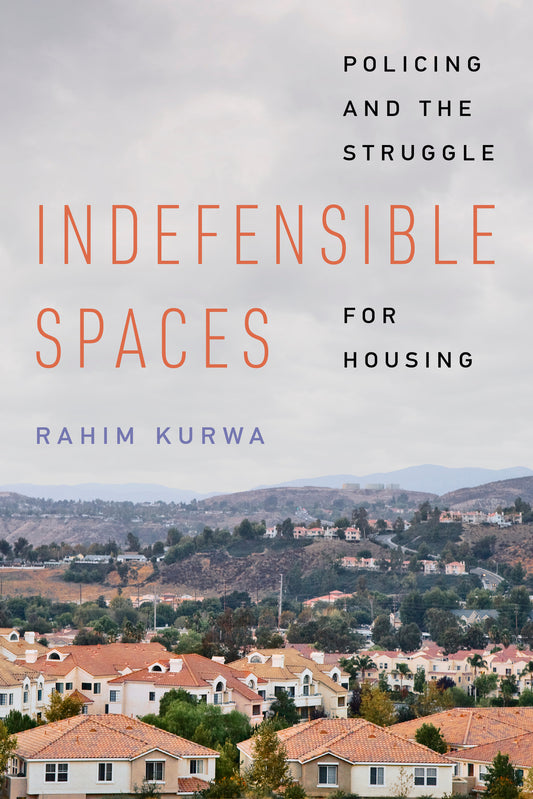 Indefensible Spaces