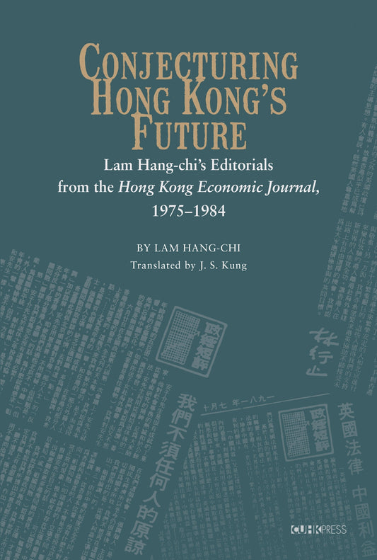 Conjecturing Hong Kong’s Future