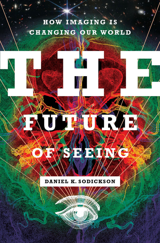The Future of Seeing