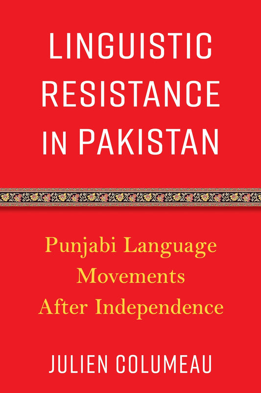 Linguistic Resistance in Pakistan