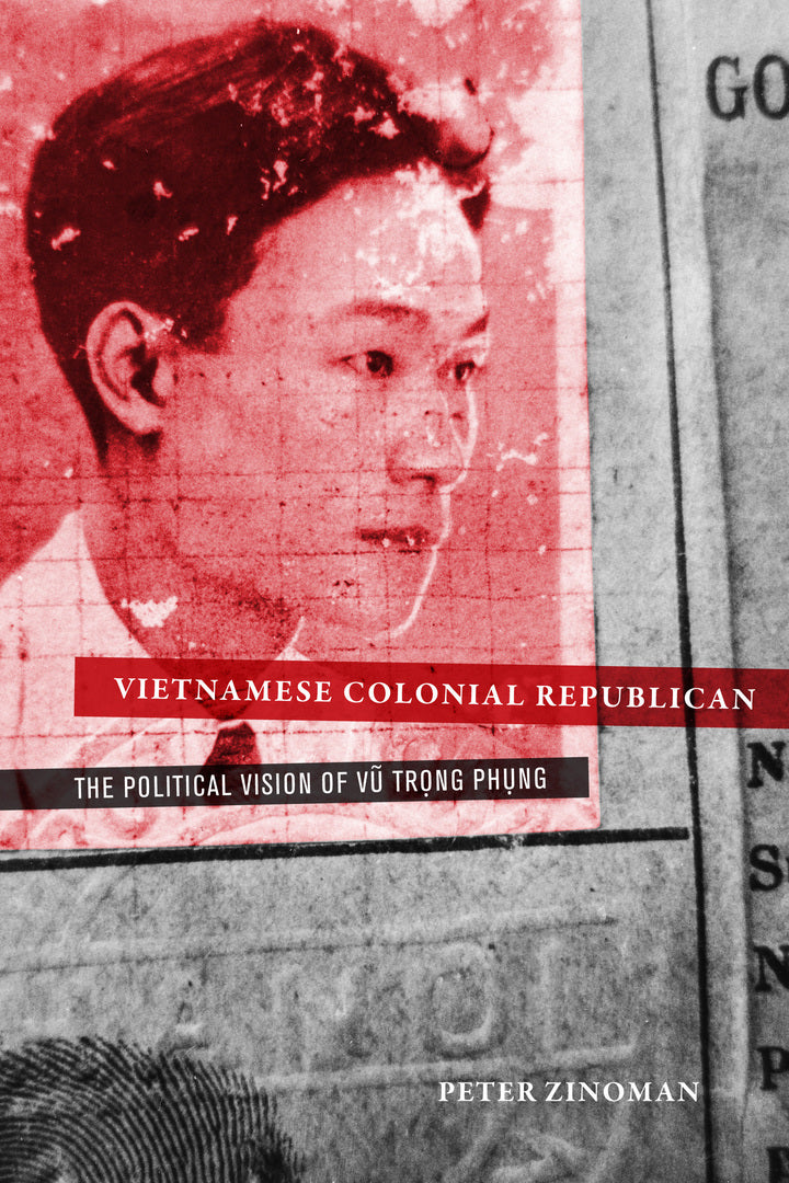 Cover image for Vietnamese Colonial Republican ISBN 9780520276284