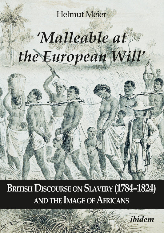 ‘Malleable at the European Will’