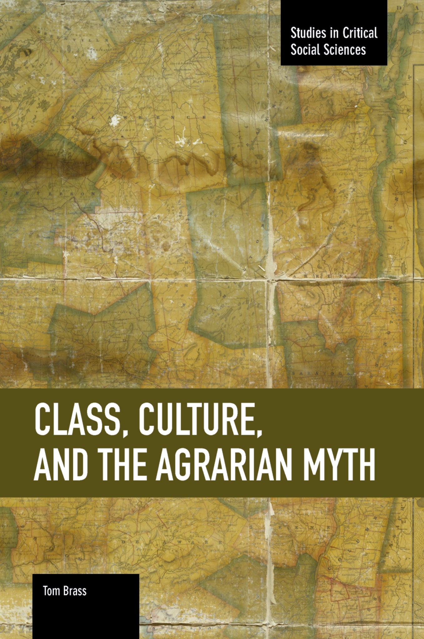 Class, Culture, and the Agrarian Myth