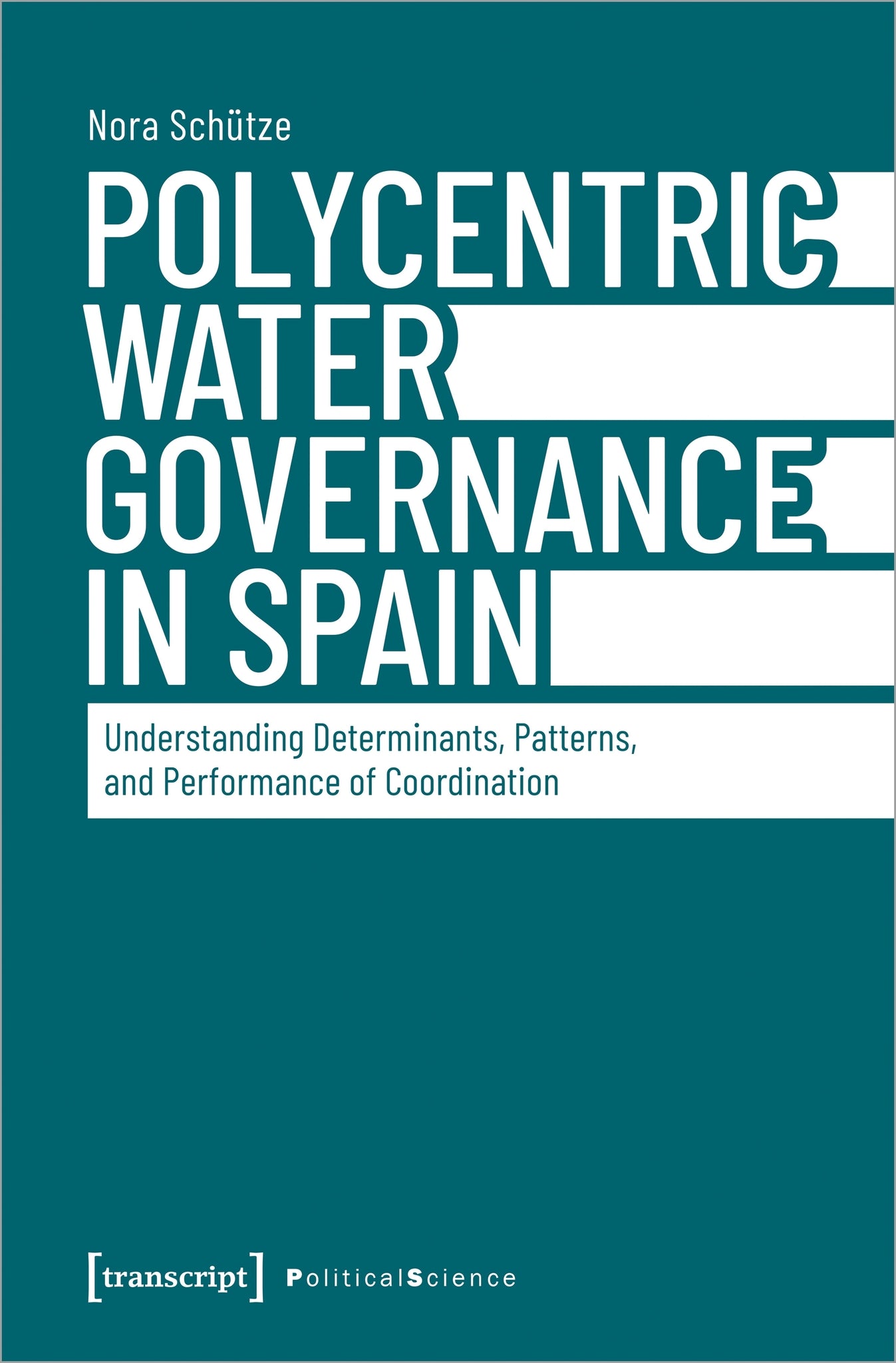 Polycentric Water Governance in Spain