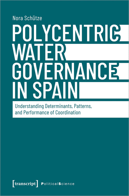 Polycentric Water Governance in Spain