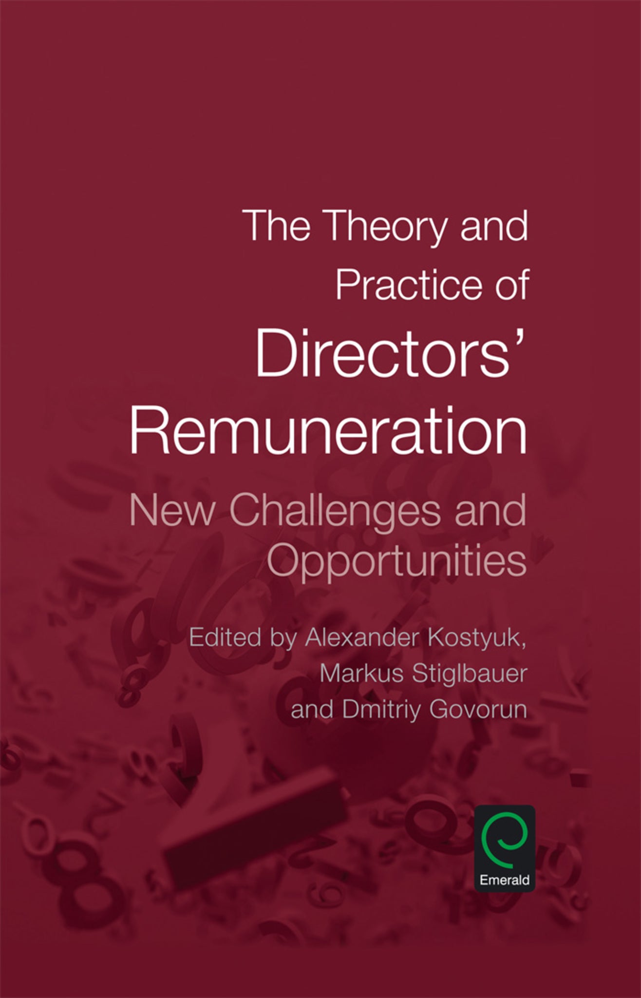 The Theory and Practice of Directors' Remuneration