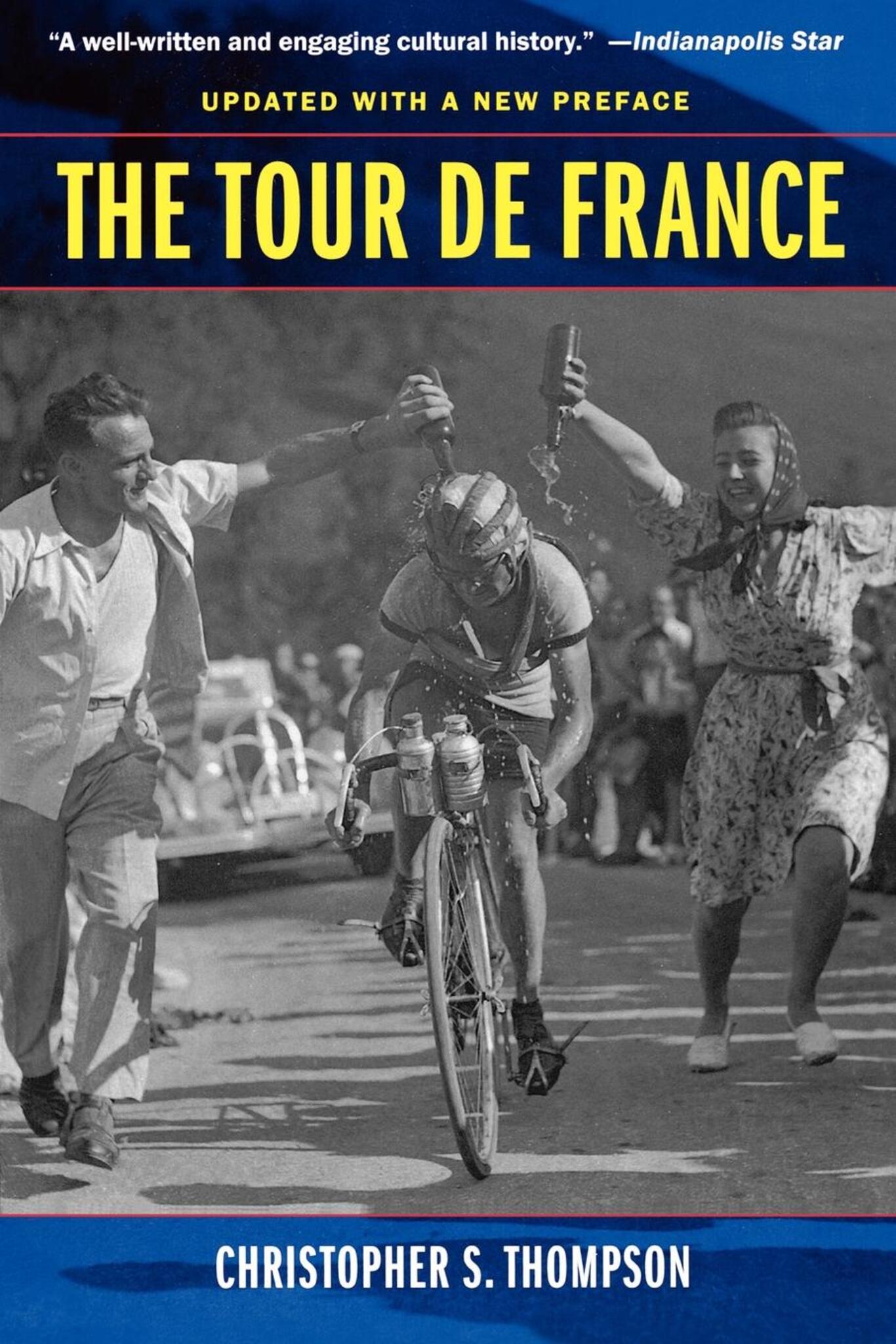 The Tour de France, Updated with a New Preface