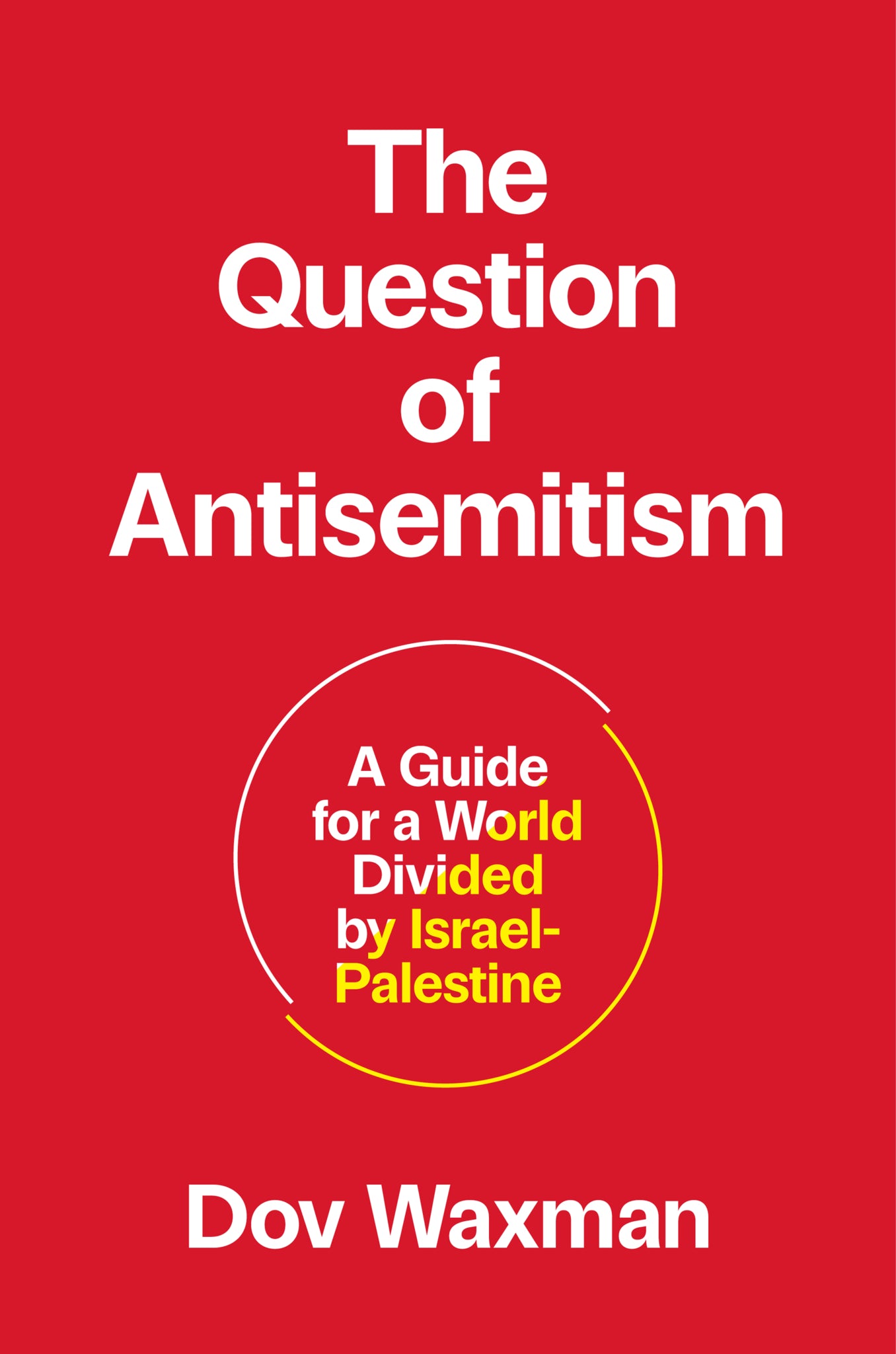 The Question of Antisemitism