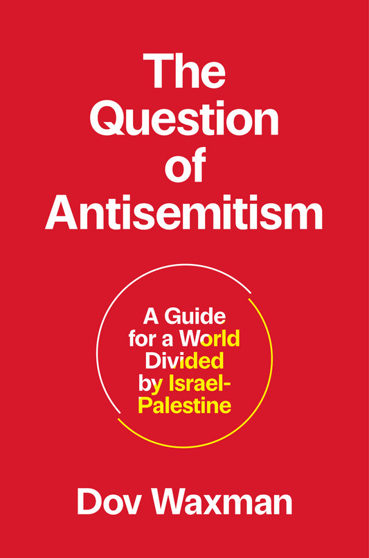 The Question of Antisemitism