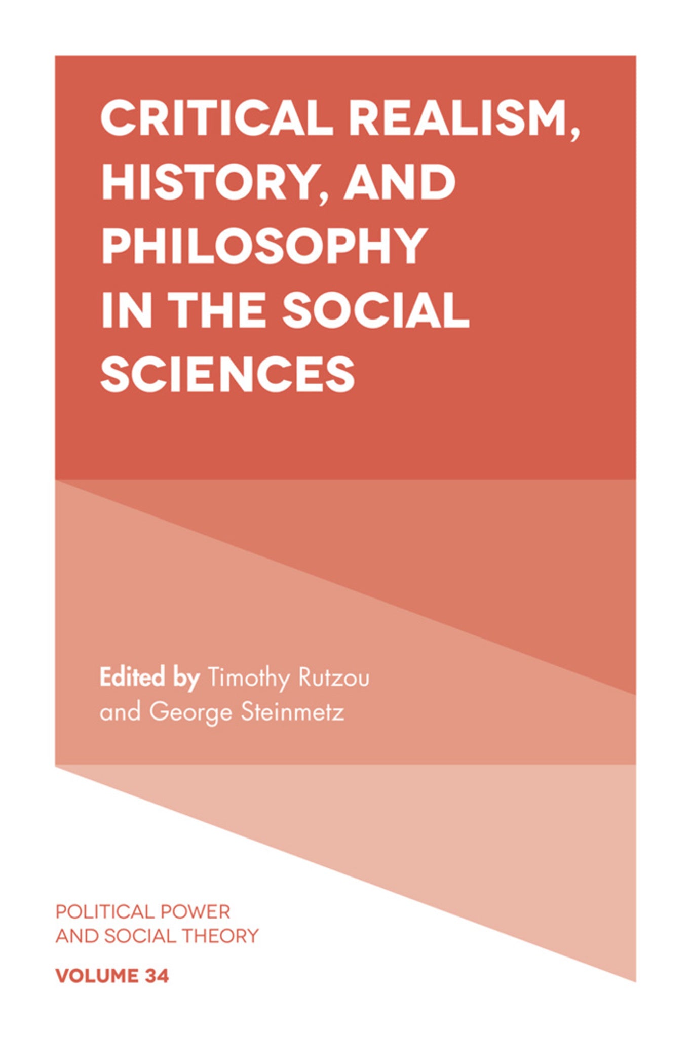 Critical Realism, History, and Philosophy in the Social Sciences