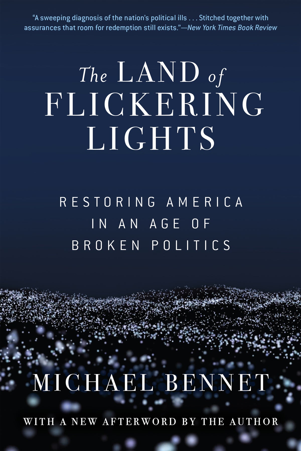 The Land of Flickering Lights