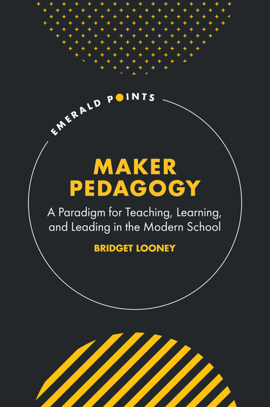 Maker Pedagogy