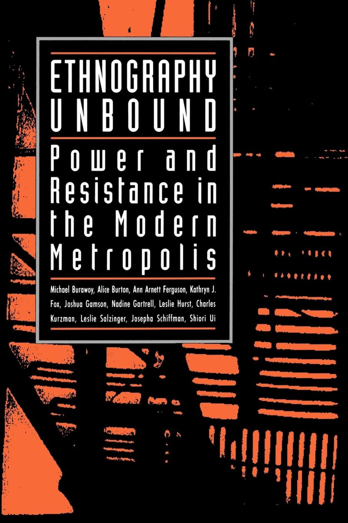 Ethnography Unbound