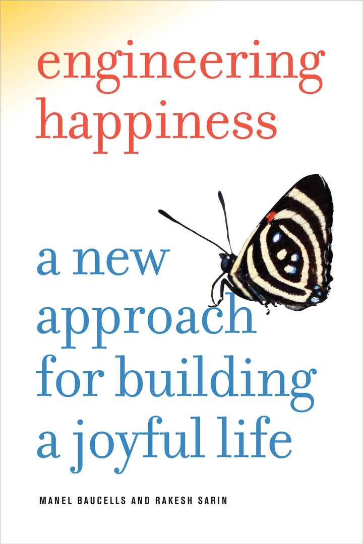 Cover image for Engineering Happiness ISBN 9780520268210
