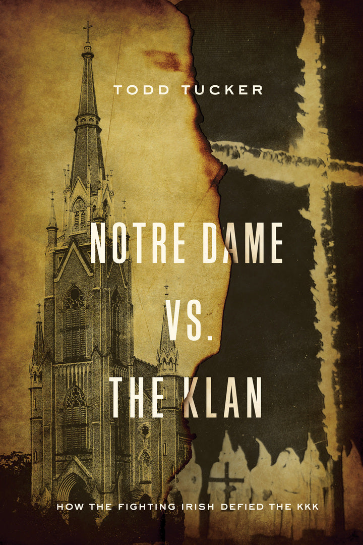 Cover image for Notre Dame vs. The Klan ISBN 9780268104344