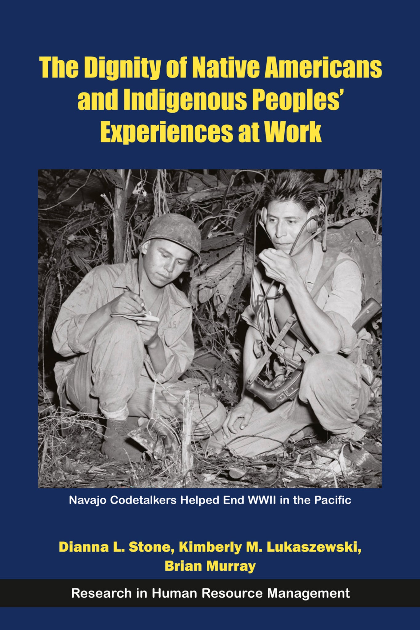 The Dignity of Native Americans and Indigenous Peoples' Experiences at Work