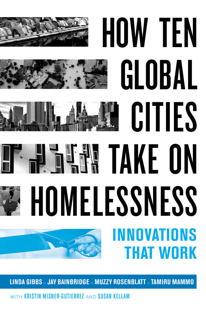 Cover image for How Ten Global Cities Take On Homelessness ISBN 9780520344679