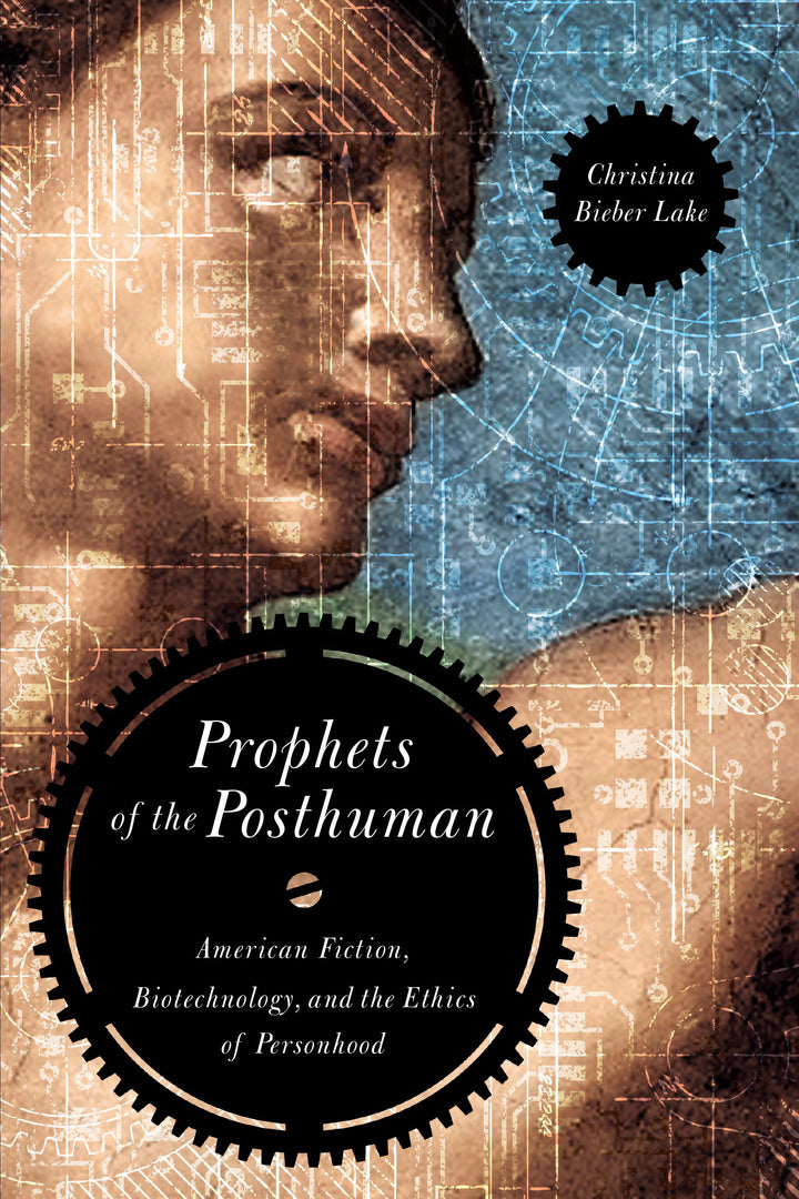 Cover image for Prophets of the Posthuman ISBN 9780268022365