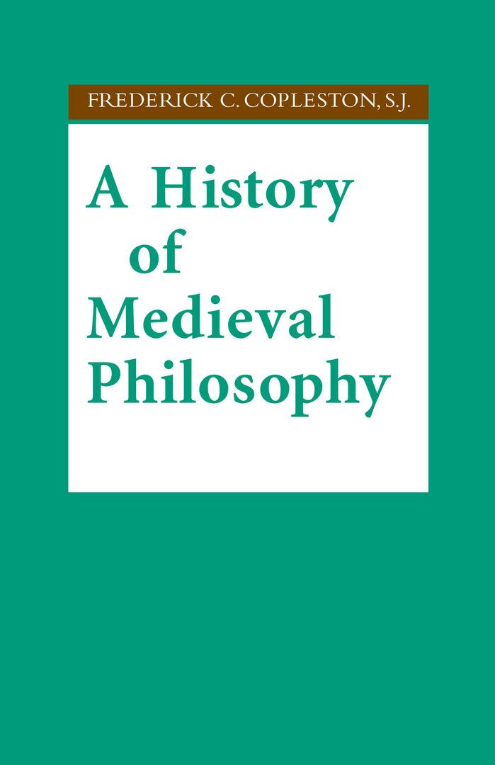 Cover image for A History of Medieval Philosophy ISBN 9780268010911
