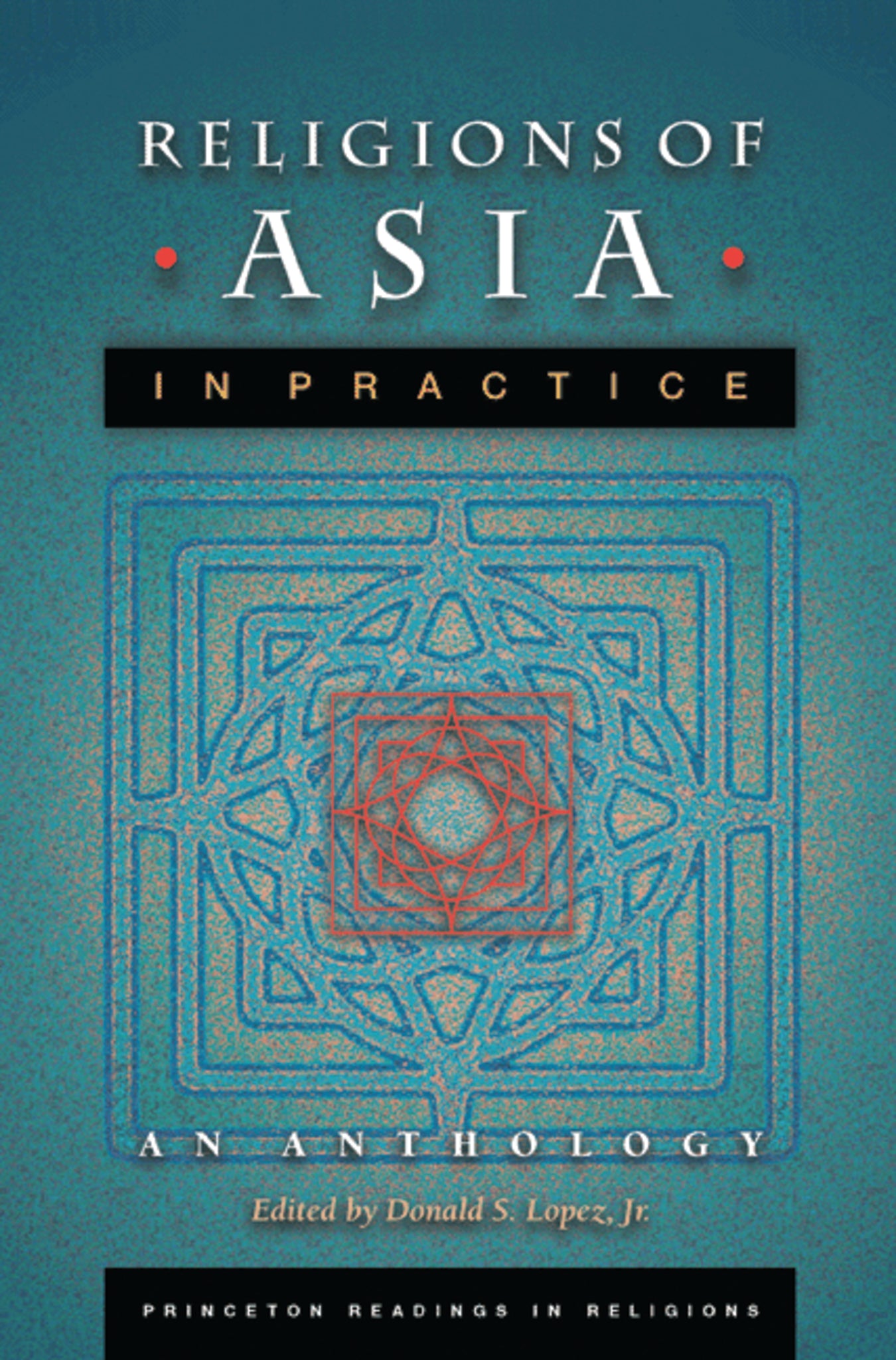 Religions of Asia in Practice
